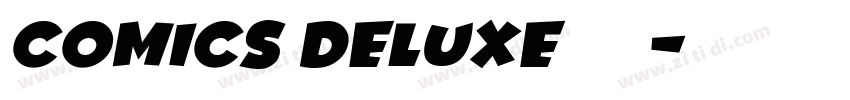 comics deluxe字体字体转换